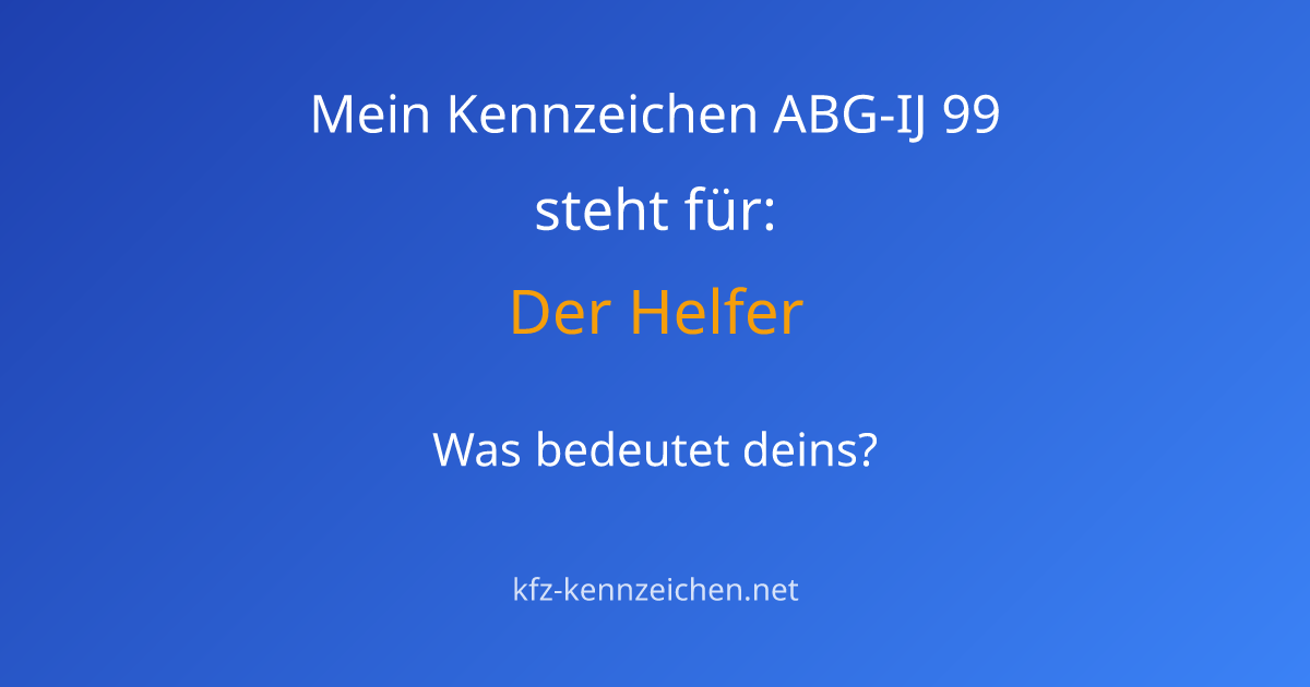 Numerologie-Analyse für Kennzeichen ABG-IJ 99