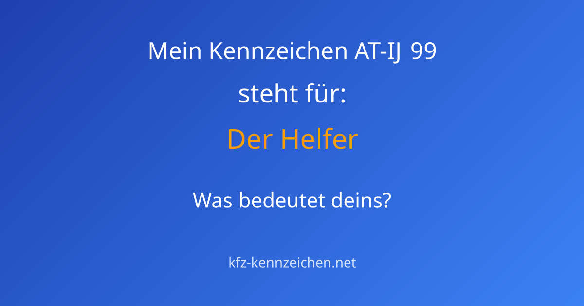 Numerologie-Analyse für Kennzeichen AT-IJ 99