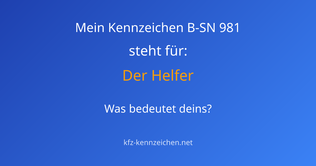 Numerologie-Analyse für Kennzeichen B-SN 981