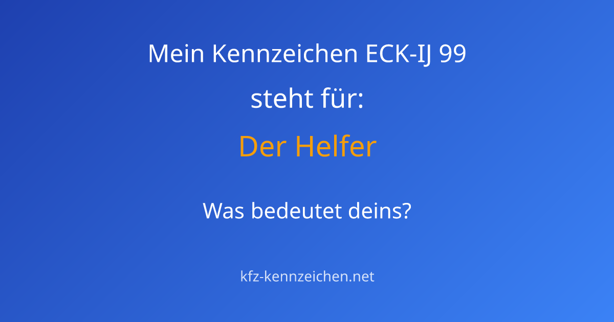 Numerologie-Analyse für Kennzeichen ECK-IJ 99