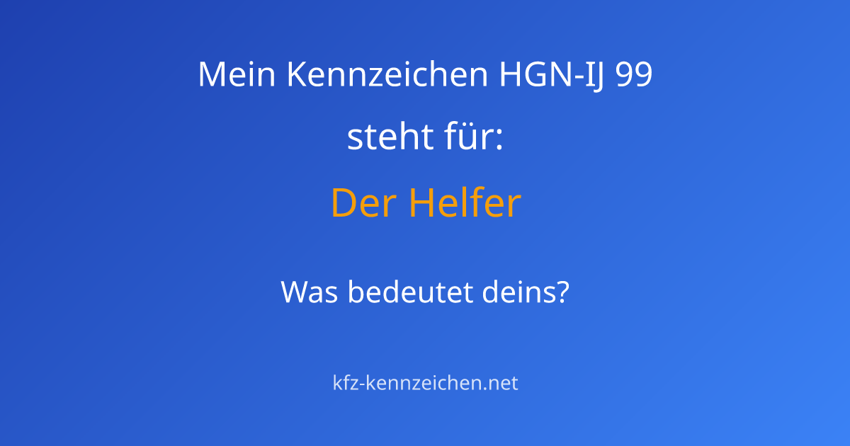 Numerologie-Analyse für Kennzeichen HGN-IJ 99
