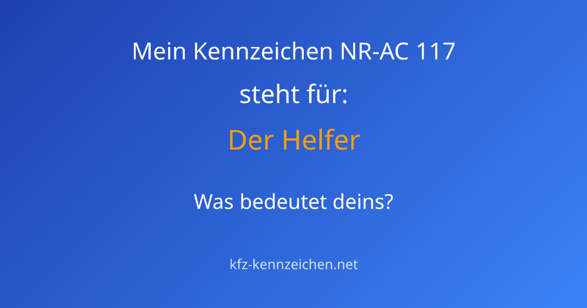Numerologie-Analyse für Kennzeichen NR-AC 117