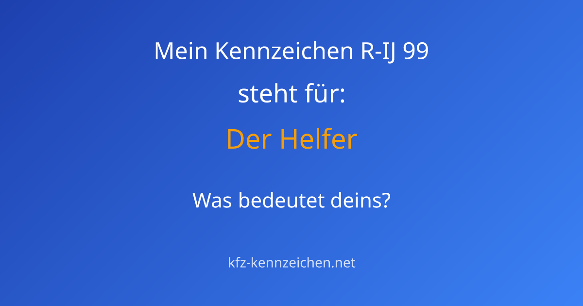 Numerologie-Analyse für Kennzeichen R-IJ 99