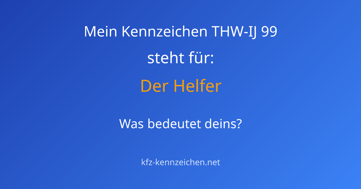 Numerologie-Analyse für Kennzeichen THW-IJ 99