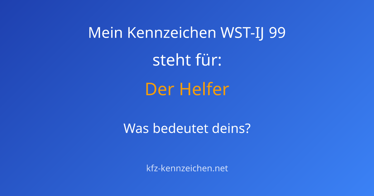 Numerologie-Analyse für Kennzeichen WST-IJ 99