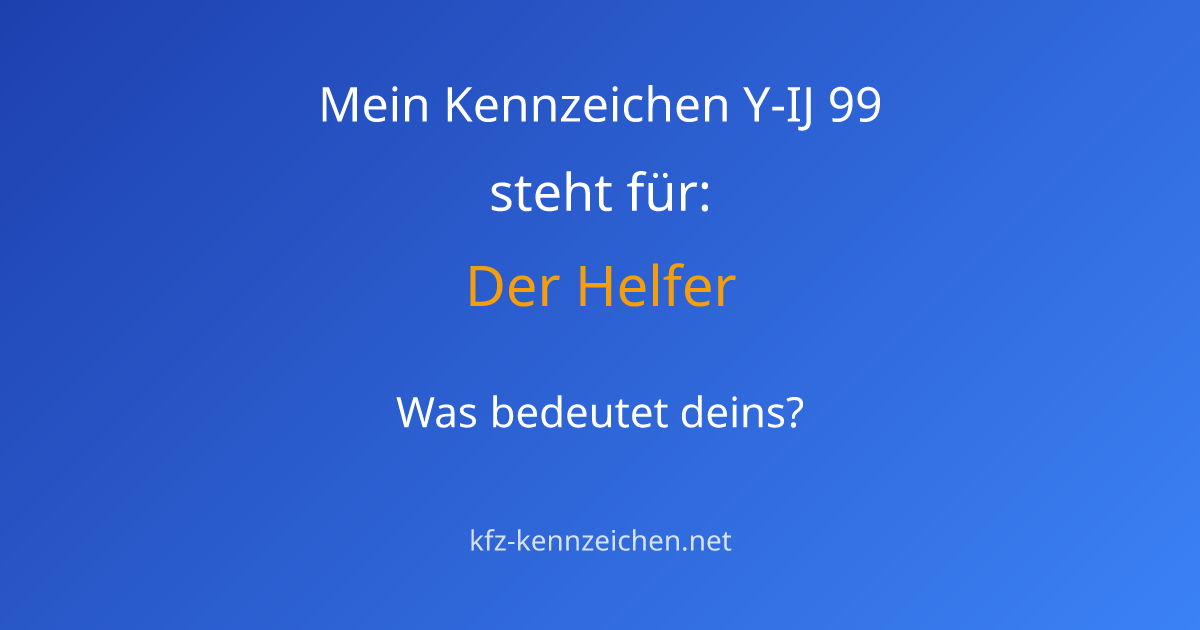 Numerologie-Analyse für Kennzeichen Y-IJ 99
