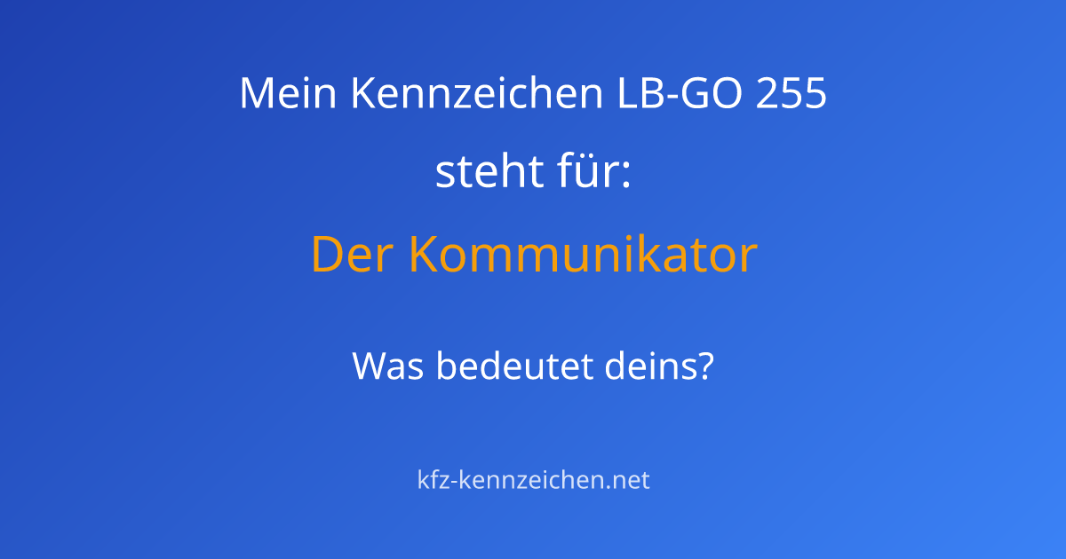 Numerologie-Analyse für Kennzeichen LB-GO 255