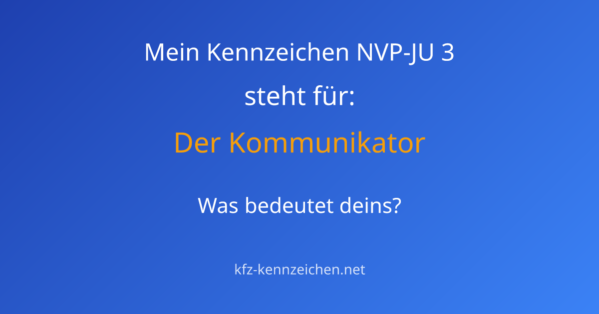 Numerologie-Analyse für Kennzeichen NVP-JU 3