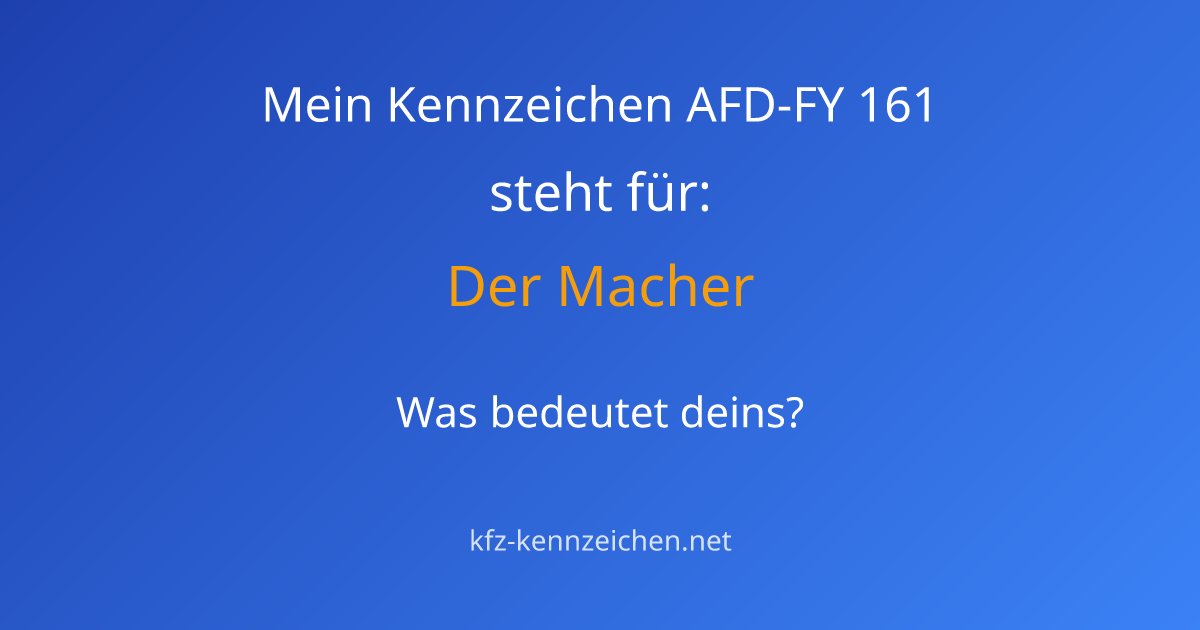 Numerologie-Analyse für Kennzeichen AFD-FY 161