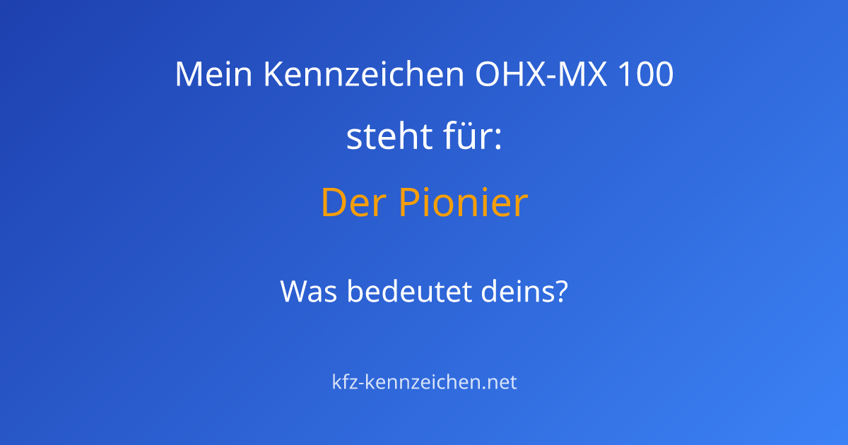 Numerologie-Analyse für Kennzeichen OHX-MX 100