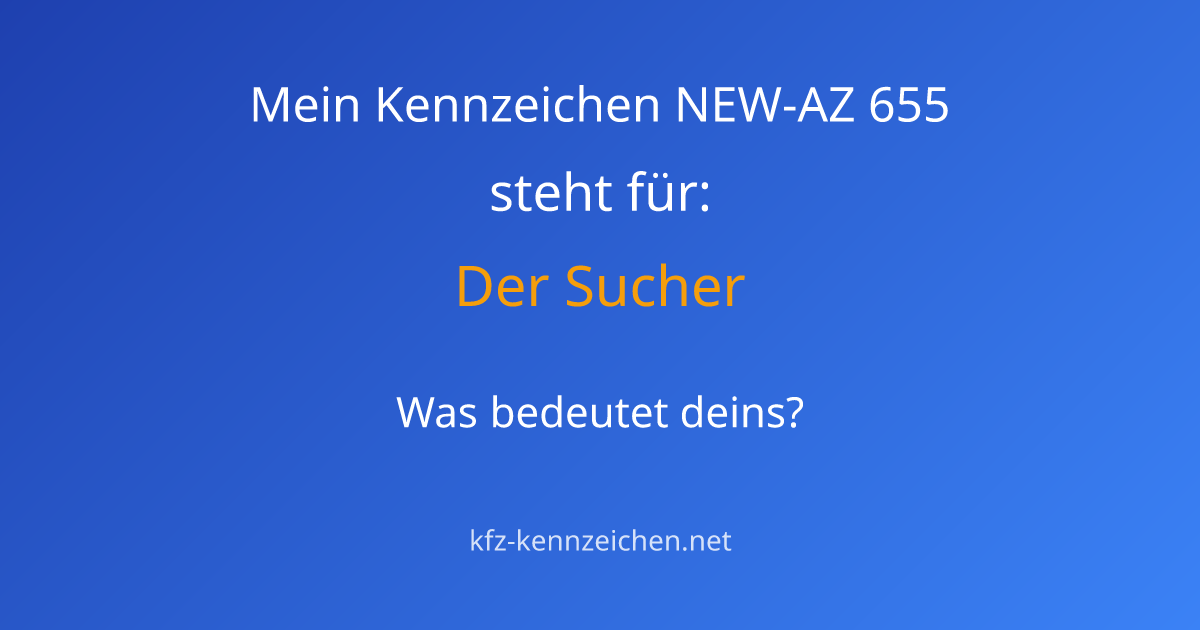 Numerologie-Analyse für Kennzeichen NEW-AZ 655